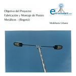 Fabricación y montaje de postes